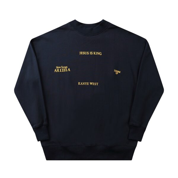 Kanye West Jesus Is King Sweatshirt